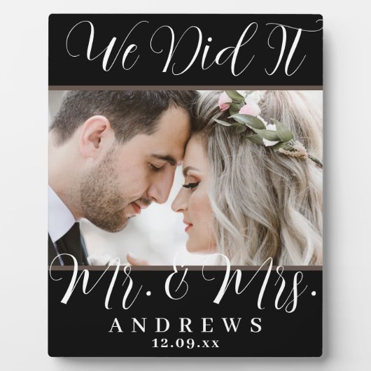 We deden het Mr & Mrs Black en White Wedding Fotoplaat (Voorkant)