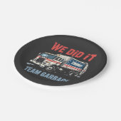 We Deden het Team Garbage Trump Won Garbage Truck Papieren Bordje (Gekanteld)