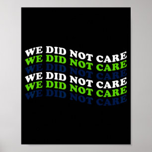 We deden niet ter zake citaat poster