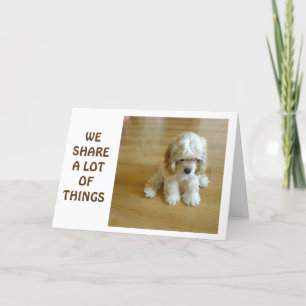 WE "DELEN" VEEL DINGEN - ONZE BIRTHDAY - DE "BESTE KAART