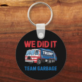 We Did It Team Garbage Trump President 47 VS Sleutelhanger (Voorkant)