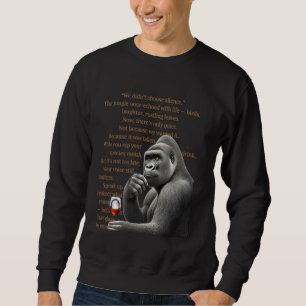 We Didnu2019t Kies Stilte u2013 Gorilla Bericht Trui