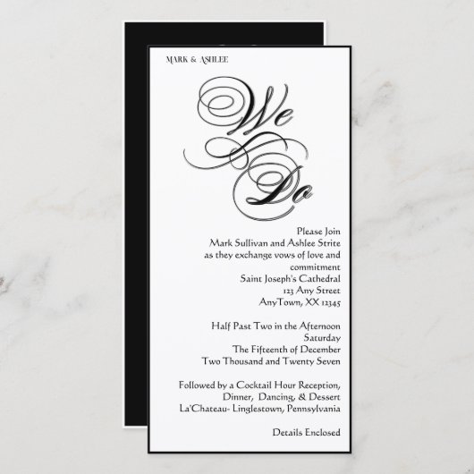 We Do 8x4 B&W Double Sided Wedding Invitation (Devant / Derrière)