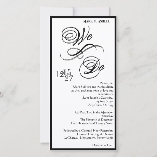 We Do 8x4 B&W Double Sided Wedding Invitation (Dos)