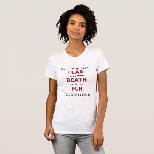 We Do It for Fun Stoa T-shirt (Voorkant volledig)