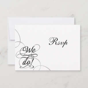 We Do, Wervelende Zwarte en Witte Huwelijks RSVP K Kaart