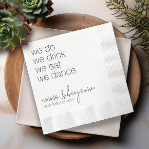 We doen Drink Eat Dance - Modern Wedding Servet