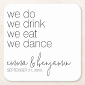 We doen Drink Eat Dance - Modern Wedding Vierkante Kartonnen Onderzetter (Voorkant)
