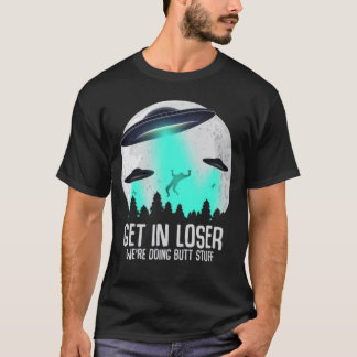 We doen er alleen maar wat voor buitenaardse wezen t-shirt