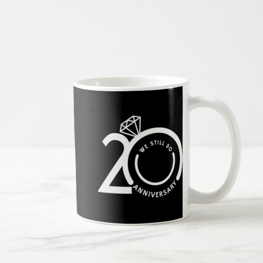 We doen nog steeds 20 jaar - 20ste bruiloft Jubile Koffiemok (Rechts)
