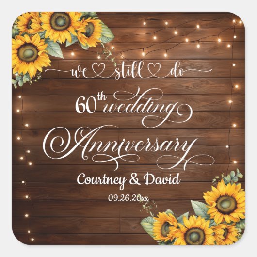 We doen nog steeds 60ste bruiloft Jubileum String Vierkante Sticker (Voorkant)