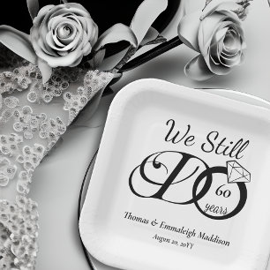 We doen nog steeds bruiloft Jubileum typografie Papieren Bordje