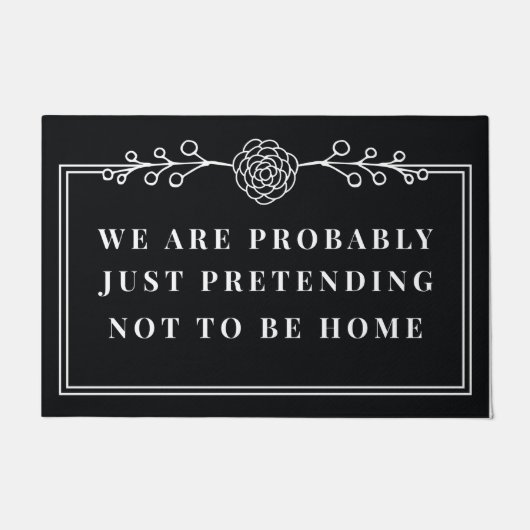 We doen waarschijnlijk gewoon alsof we niet thuis  deurmat (Voorkant)