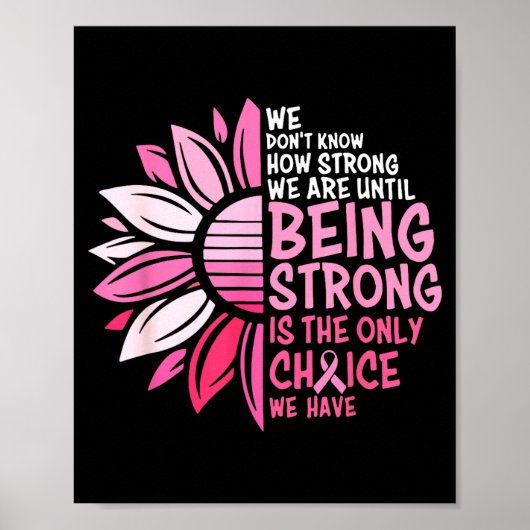 We Don' Know How Strong Until Poster (Voorkant)