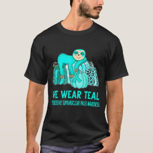 We Draag Blauwgroen progressieve supranucleaire Pa T-shirt