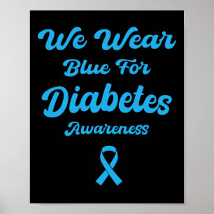 We Draag Blue for Diabetes Awareness Maandag Novem Poster