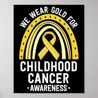 We Draag Gold Childhood Cancer Awareness Matching Poster