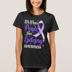 We Draag Paarse voor Epilepsiebewustzijn T-shirt