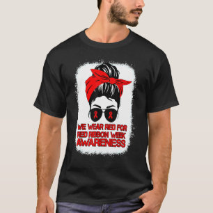 We Draag Red voor Red Ribbon Week Awareness Bu T-shirt