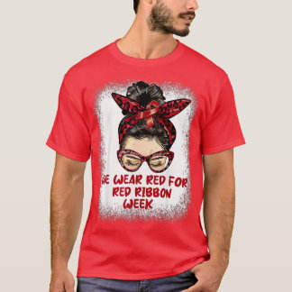 We Draag Red voor Red Ribbon Week Awareness Bu T-shirt