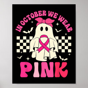 We Draag Roze Halloween Spook Borstkanker Awarene Poster