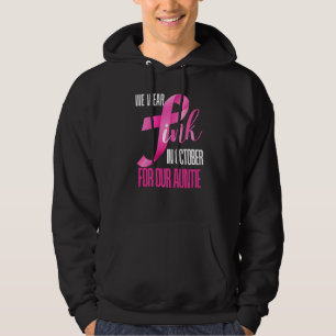We Draag roze in oktober voor onze tante Niece Nep Hoodie