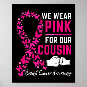 We Draag roze voor onze neef familie borstkanker A Poster