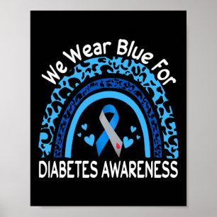 We dragen blauw voor diabetes bewustzijn luipaard  poster