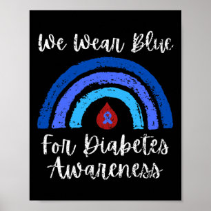 We dragen blauw voor type één diabetes bewustzijn poster
