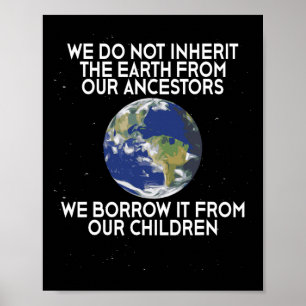 We erven geen Earth Science Earth Day Poster