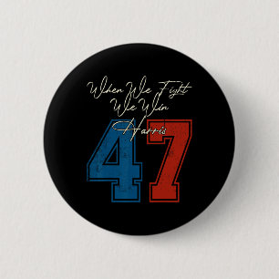 We Fight We Win 2024 Kamala Harris voor de Amerika Ronde Button 5,7 Cm