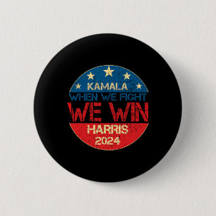 We Fight We Win 2024 Kamala Harris voor de Amerika Ronde Button 5,7 Cm