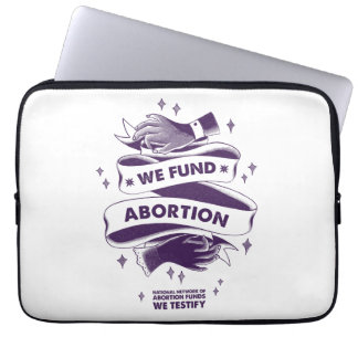 We financieren Abortion Laptop Hoesje Laptop Sleeve