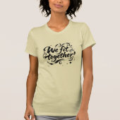We Fit Together Brush Script Splatters T-shirt (Voorkant)