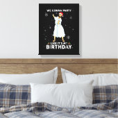 We gaan een feest houden alsof het mijn verjaardag canvas afdruk (Insitu (Slaapkamer))