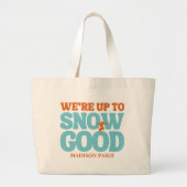 We gaan naar Snow Good Bachelorette Canvas tas (Voorkant)