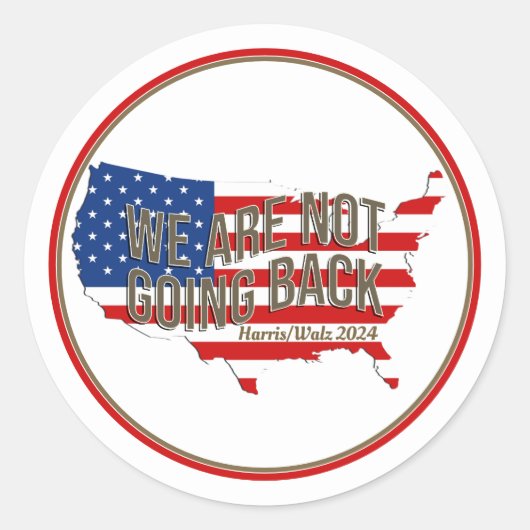 We gaan niet terug naar de VS Ronde Sticker (Voorkant)