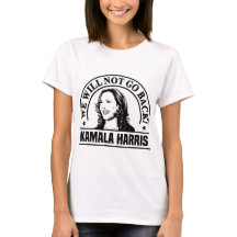 We gaan niet terug naar het Kamala Harris T-shirt 
