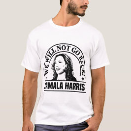 We gaan niet terug naar het T-shirt van Kamala Har