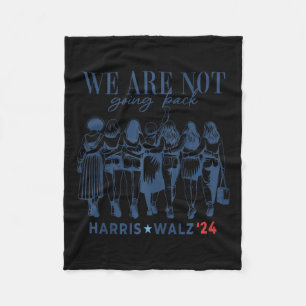 We gaan niet terug naar Kamala Harris Waltz 24 Mad Fleece Deken
