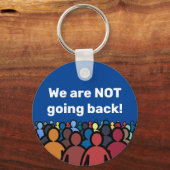 We gaan NIET terug Sleutelhanger (Voorkant)