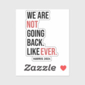 We gaan nooit meer terug, stem op Harris Sticker (Vel)