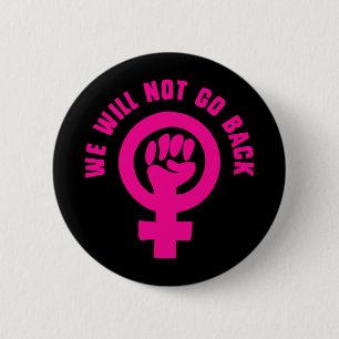We gaan Roe niet terug v. Wade Pro-Choice Ronde Button 5,7 Cm