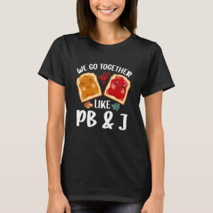 We gaan samen als PB en J Peanut Butter en Jell T-shirt