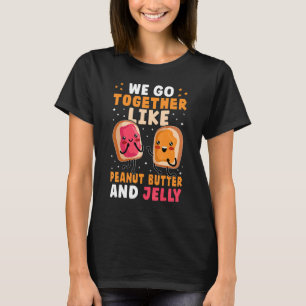 We gaan samen als pindakaas en jelly t-shirt