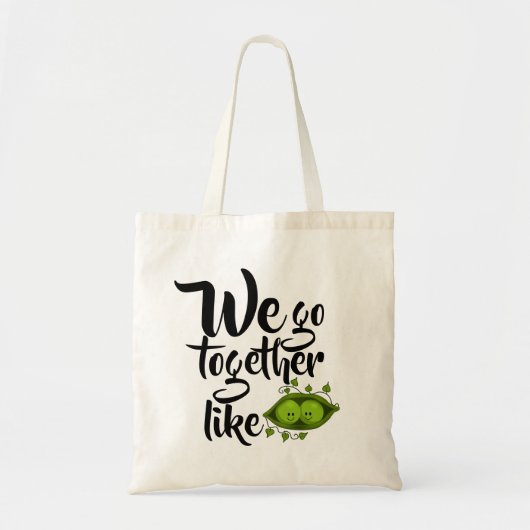 We gaan samen als twee erwten in een peul tote bag (Voorkant)