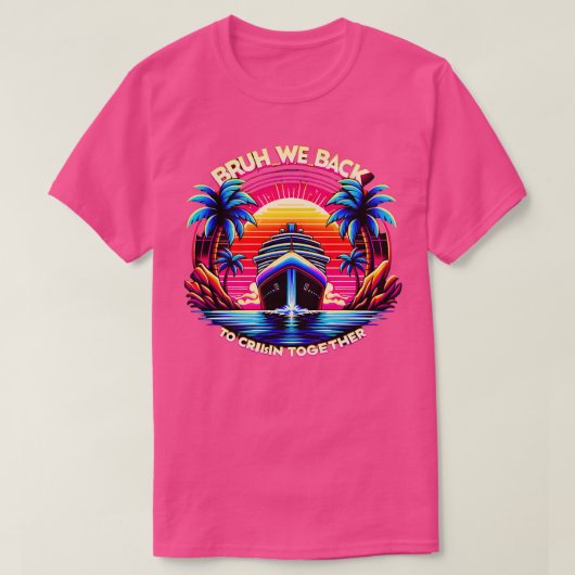 We gaan samen terug naar de cruise t-shirt (Design voorkant)