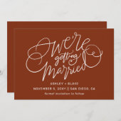 We gaan trouwen met Rust Simple Calligraphy Save The Date (Voorkant / Achterkant)