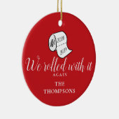 We gingen er weer mee om... grappige kerstfeestdag keramisch ornament (Rechts)