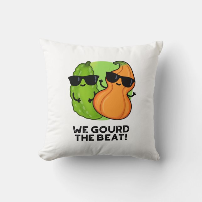 We gourd de Beat Funny Veggie Pun Kussen (Voorkant)